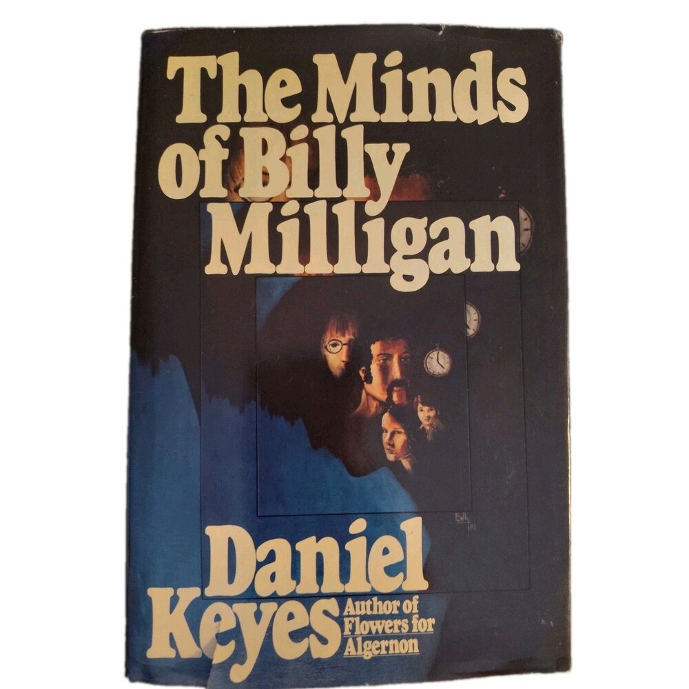THE MINDS OF BILLY MILLIGAN By Daniel Keyes - Hardcover **Mint Condition**